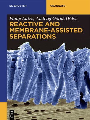 cover image of Reactive and Membrane-Assisted Separations